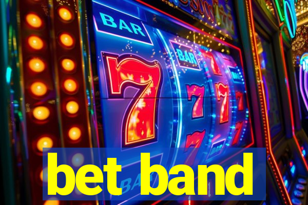 bet band